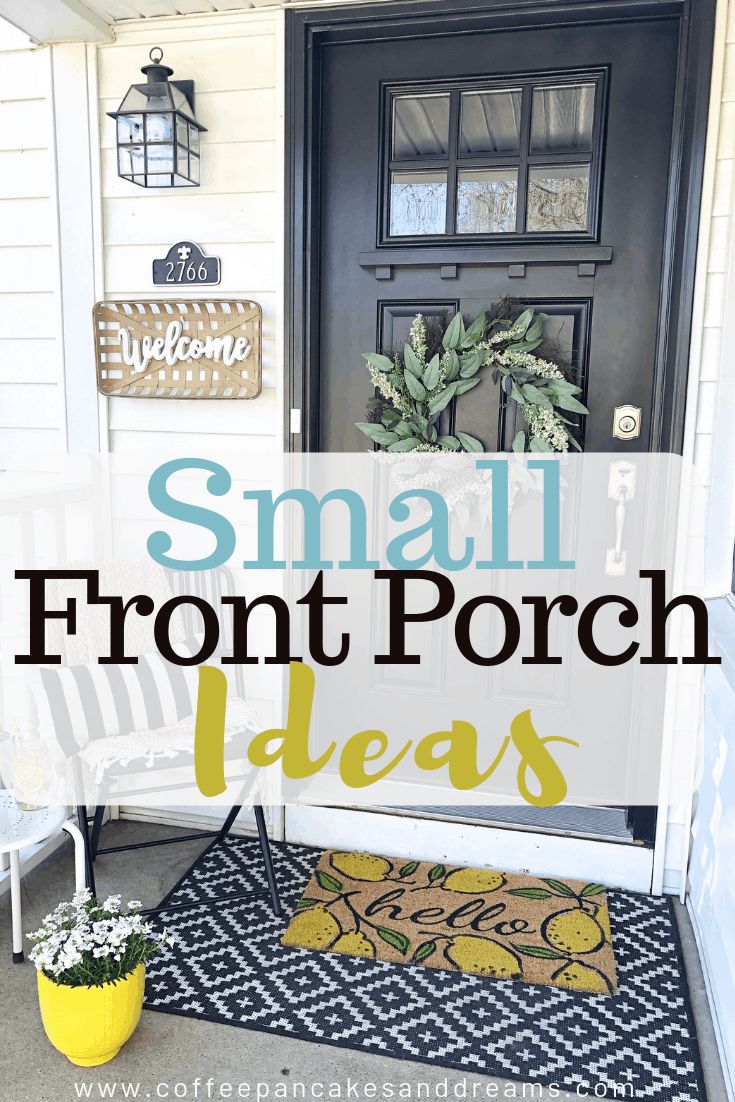 small front porch ideas with the words small front porch ideas on it and an image of a