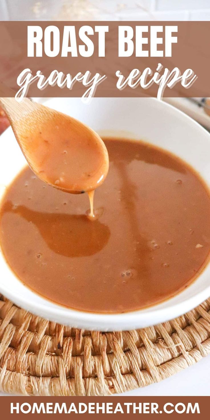 a spoonful of roast beef gravy in a white bowl with text overlay