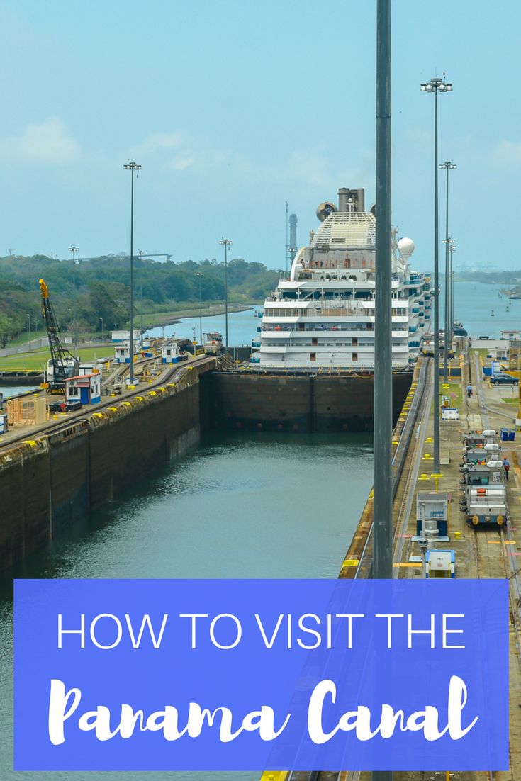 how to visit the panama canal on a cruise ship