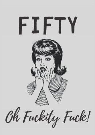 a woman holding her hands to her face with the words fifty, oh frecky f