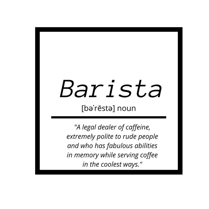 the words barista are written in black and white, with a square frame above it