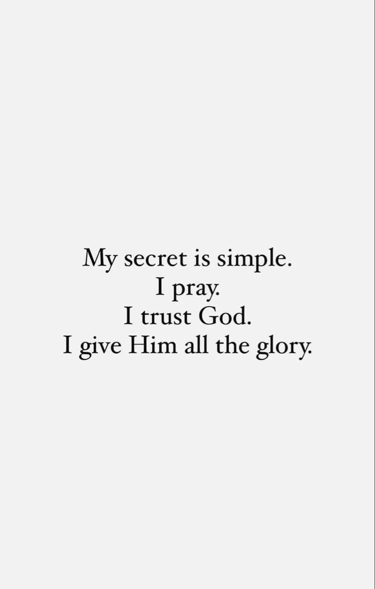 My Secret Is Simple I Pray, Gods Kingdom, I Trust God, Street Fashion Inspiration, Modest Street Fashion, Kingdom Living, Christian Quotes Prayer, Christian Quotes God, Ayat Alkitab