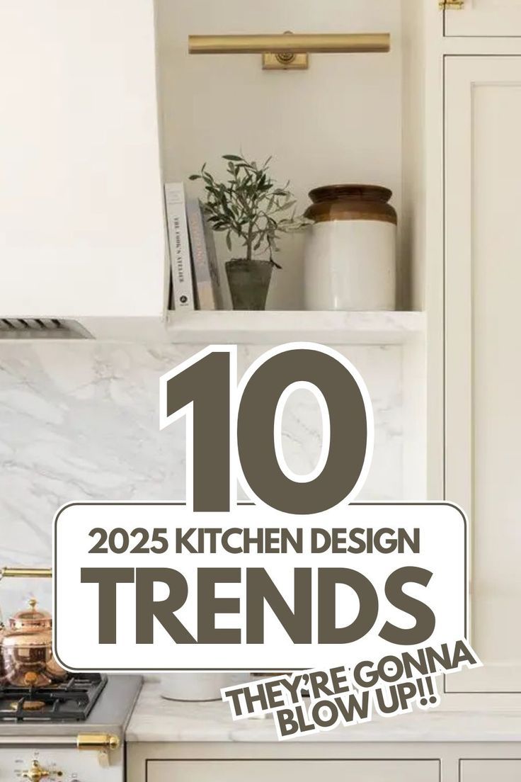 the kitchen has white cabinets and marble counter tops with black lettering that reads, 10 kitchen design trends they're going blow up