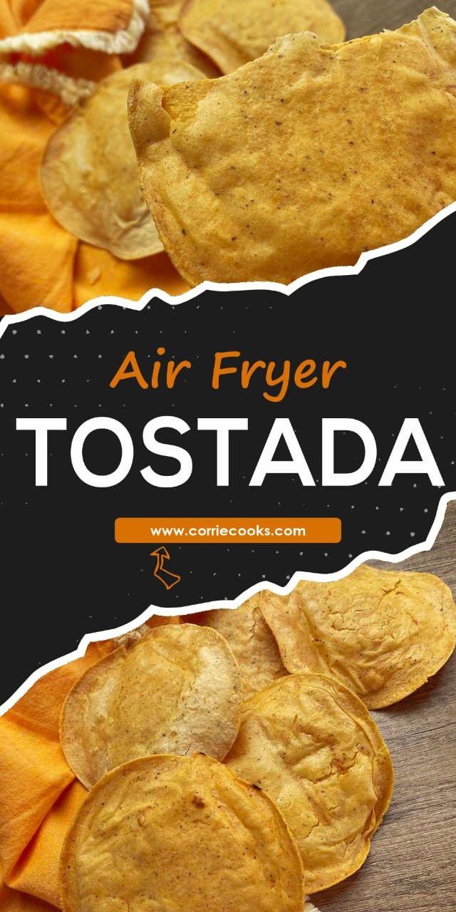 potato chips with the title air fryer tostada