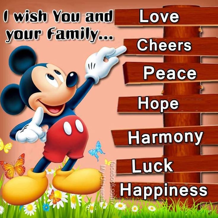 a mickey mouse birthday card with the words i wish you and your family love, cheers, peace, hope, harmony, lucky, luck, happiness