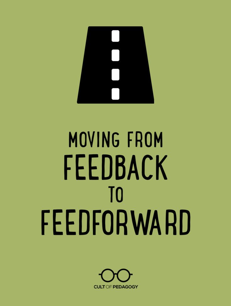 a green poster with the words moving from feedback to fedorward on it