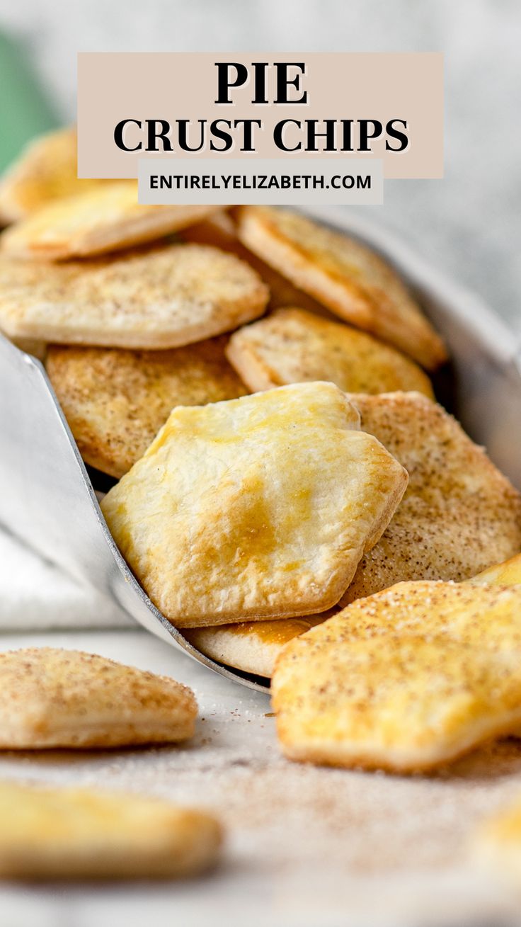 homemade pie crust chips in a metal pan with a spoon on the side and text overlay