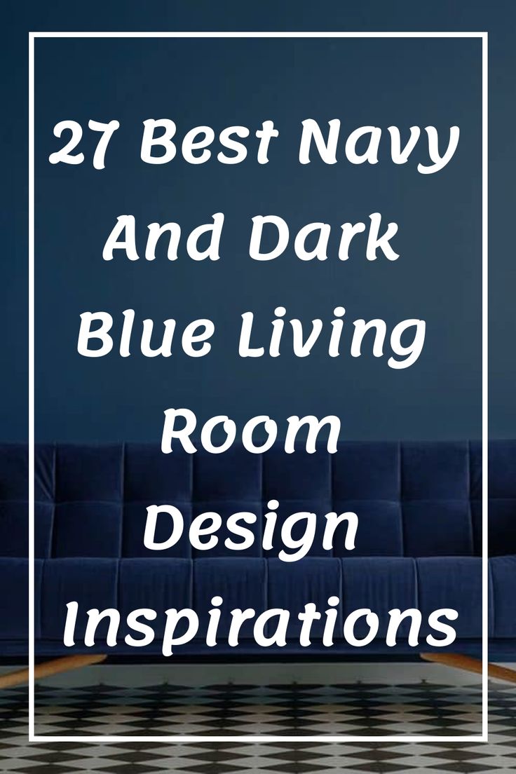 [object Object] Navy Gray And White Living Room, Navy And Bronze Living Room, Navy Themed Living Room, Dark Blue Grey And White Living Room, Blue Living Room Decor Ideas Inspiration, Dark Blue Wall Living Room Decor, Blue Couch Living Room Ideas Home Decor, Blue Black Room Ideas, Home Decor Ideas Living Room Modern Interior Design Grey Blue