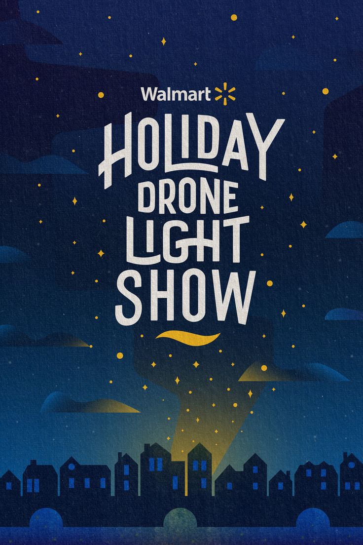 a poster with the words holiday drone light show in front of a night sky