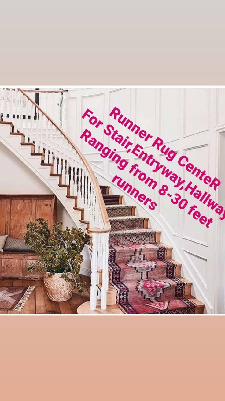 a stair case with the words runner rug center for stair entryway runners from 8 to 30 feet