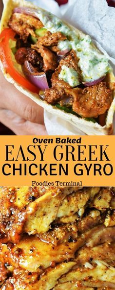 an easy greek chicken gyro is shown in this image