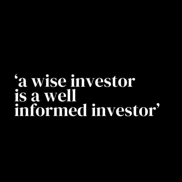 a black and white photo with the words'a wise investor is a well informmed investment '