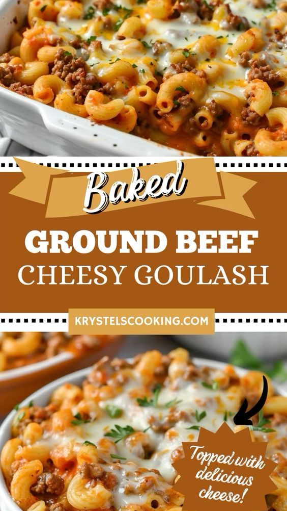 baked ground beef cheesy goulash in a casserole dish