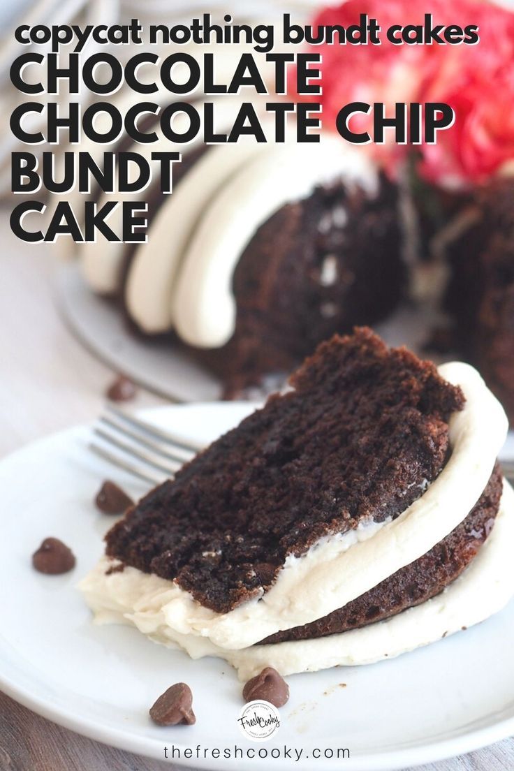 a piece of chocolate bundt cake on a plate with the words copycat nothing bundt cakes