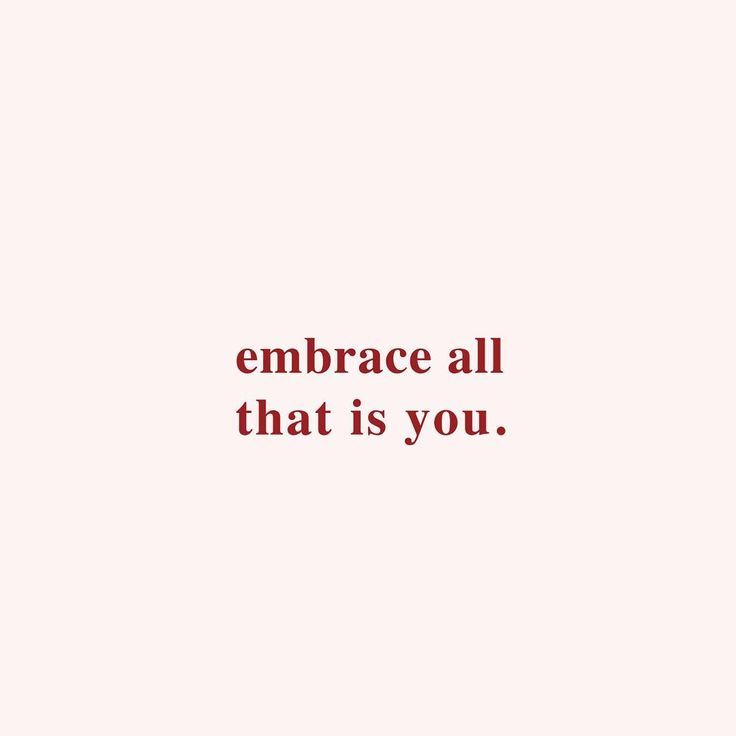 the words embrace all that is you written in red on a white background with a pink border