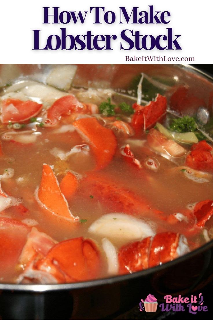 how to make lobster stock in a pot with broth and carrots on the side