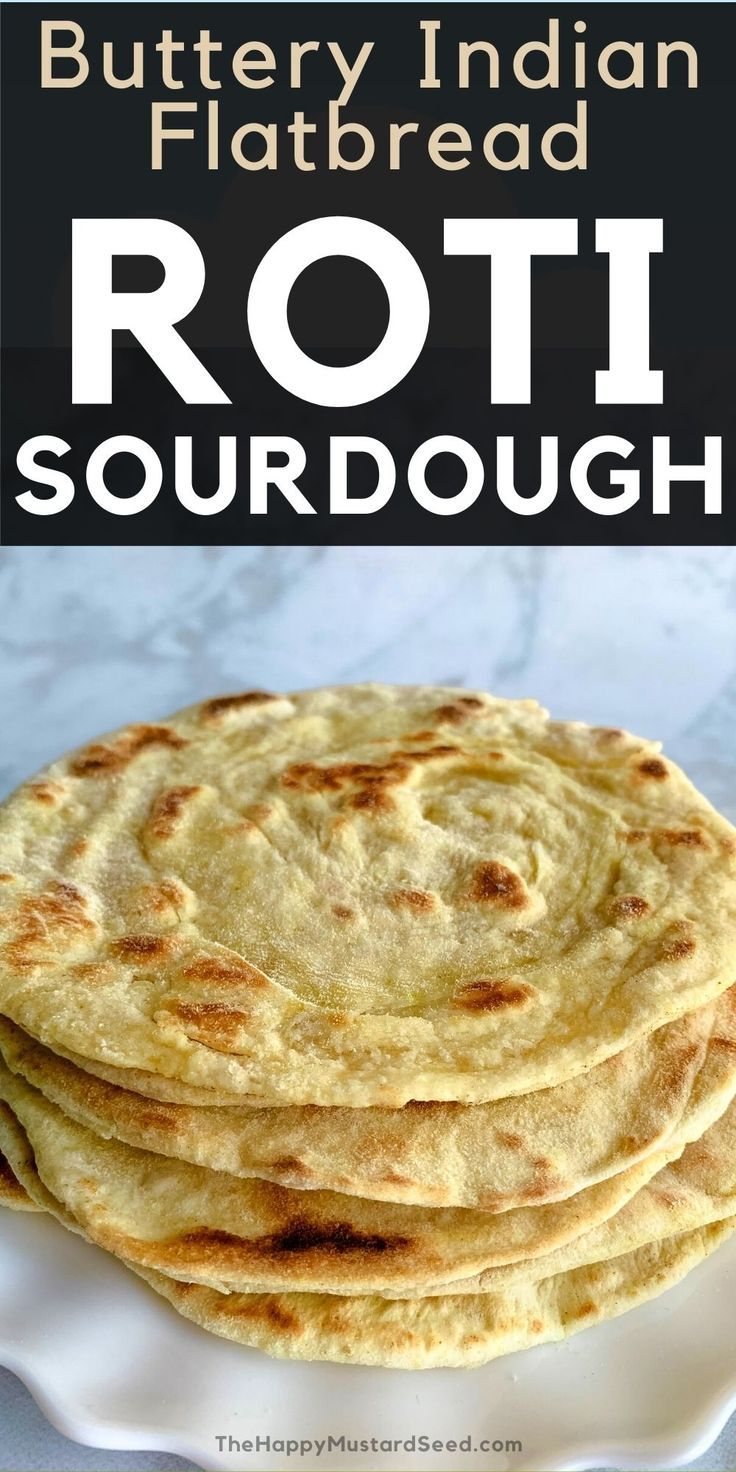 Roti Sourdough Sourdough Flat Bread, Indian Roti Recipe, Rotti Indian, Roti Bread Recipe, Easy Roti, Sourdough Flatbread Recipe, Sourdough Flatbread, Indian Beef Recipes, Gluten Free Sourdough Starter