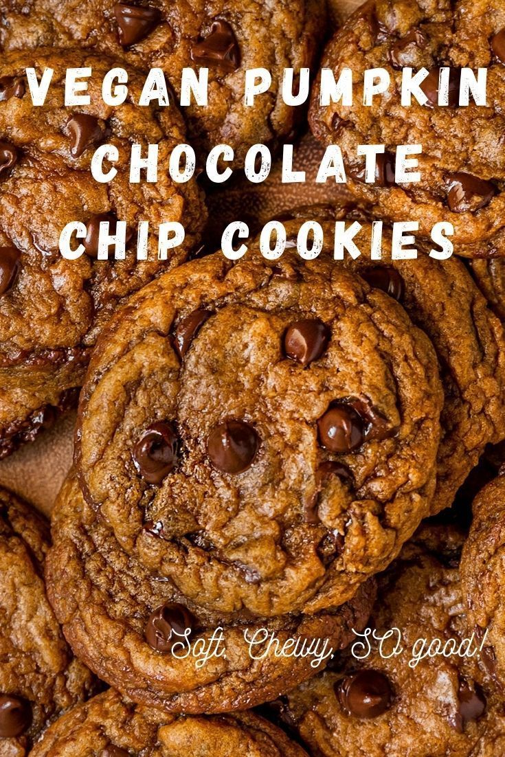 vegan pumpkin chocolate chip cookies stacked on top of each other with text overlay