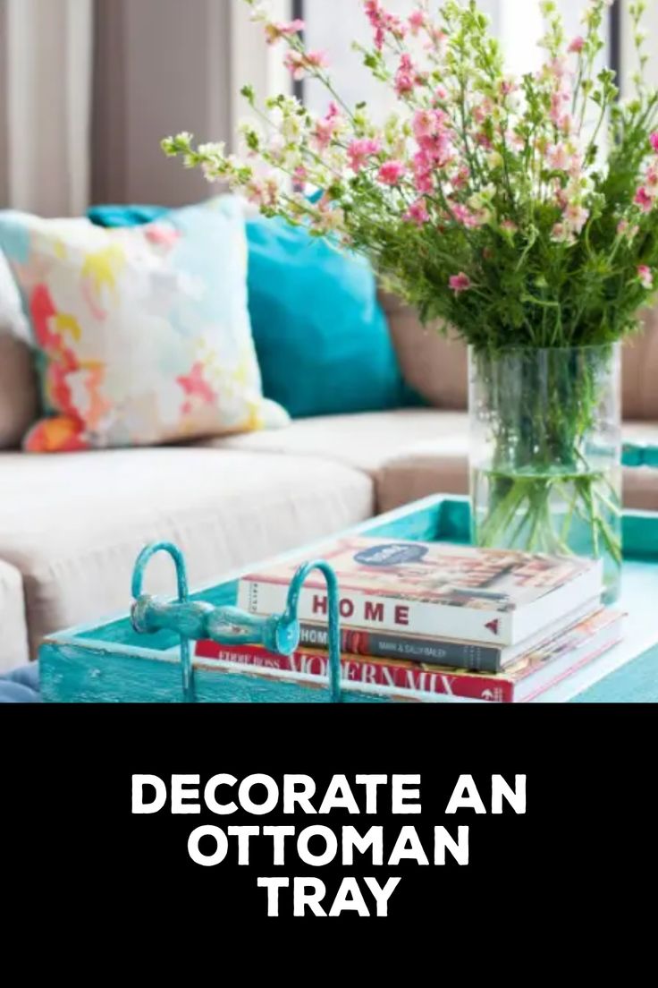 How to Decorate an Ottoman Tray | How To Decorate An Ottoman Tray, How To Decorate An Ottoman, Ottoman Tray Decor Ideas, Ottoman Tray Decor, Ottoman Trays, Tray Decor Ideas, Decorating Your Living Room, Sofa Ideas, Ottoman Tray