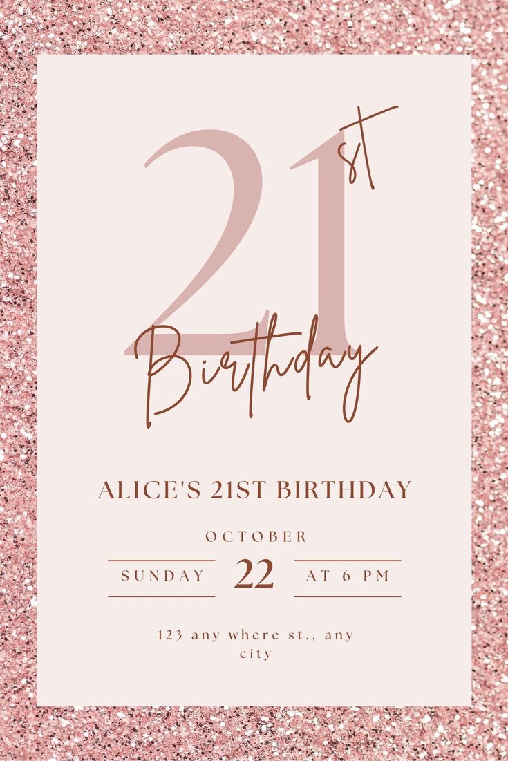 the 21st birthday party card is in pink glitter