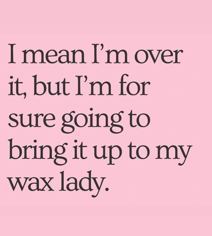 Waxing Slogans, Waxing Quotes Beauty, Esthetician Waxing Quotes, Funny Waxing Sayings, Brazillian Wax Quotes Funny, Waxing Advertisement, Wax Content, Waxing Supplies List, Valentines Waxing Quotes