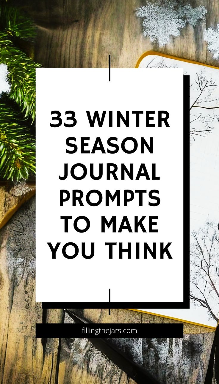 a white square with the words 3 winter season journal prompts to make you think