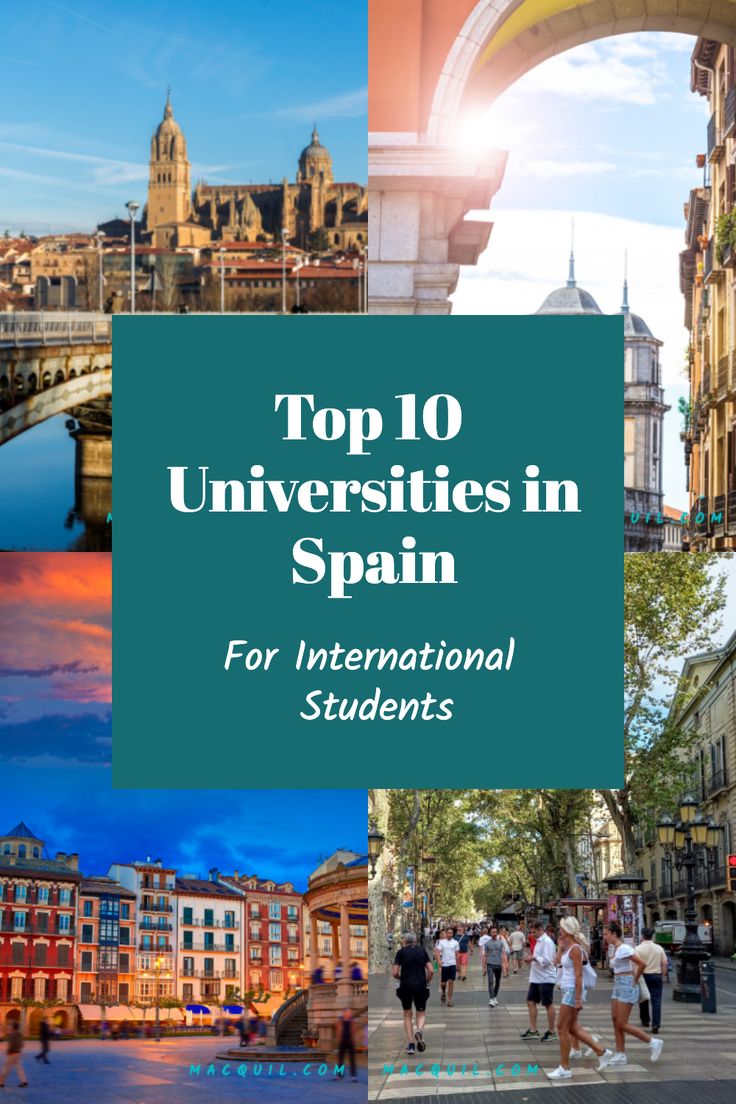 the top 10 university in spain for international students, with text overlaying it