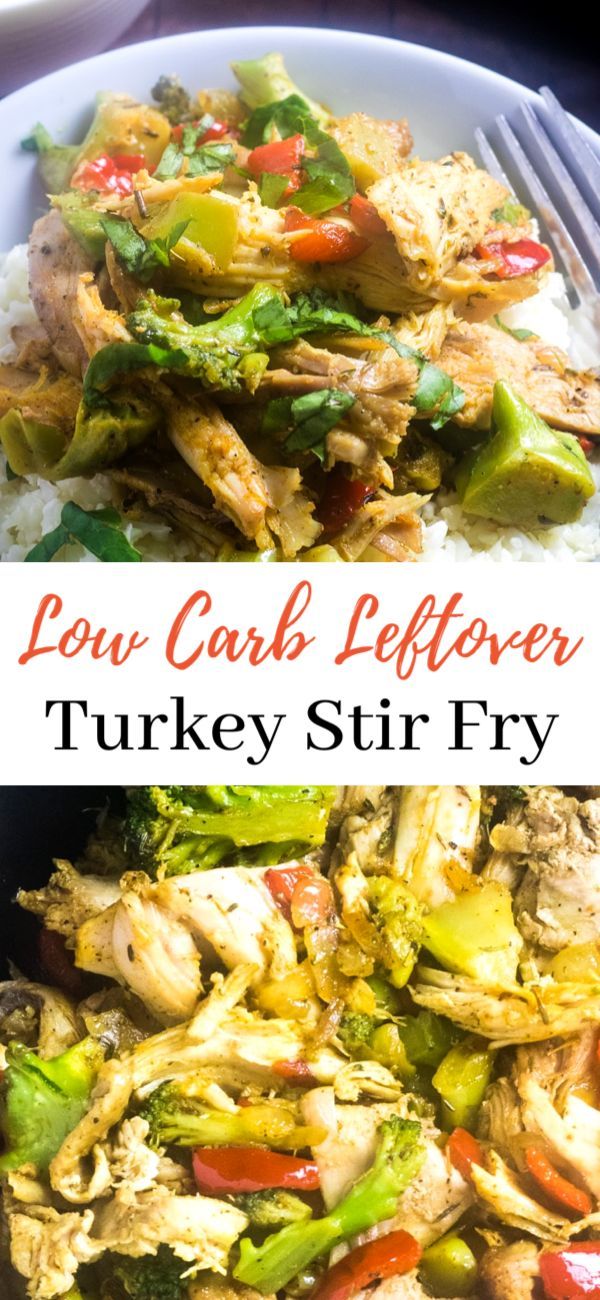 this low carb leftover turkey stir fry is so good and easy to make