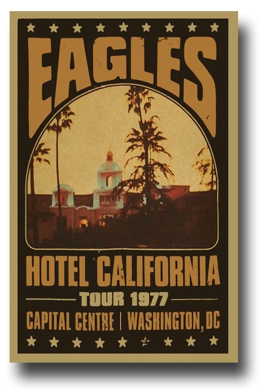 an old poster advertising the eagle hotel in california