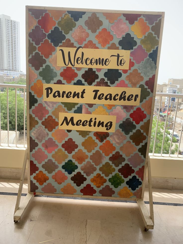 a welcome sign for parent teacher meeting