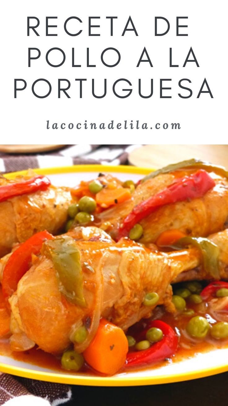 Receta de pollo a la portuguesa Portuguese Style, Rustic Recipes, Easy Homemade Recipes, Recipe For Mom, Breakfast Brunch Recipes, International Recipes, Chicken Recipe, Brunch Recipes, Wine Recipes