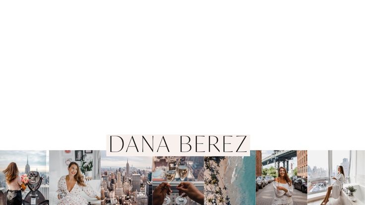 Dana Berez | NYC Blogger, Outfits, Travel