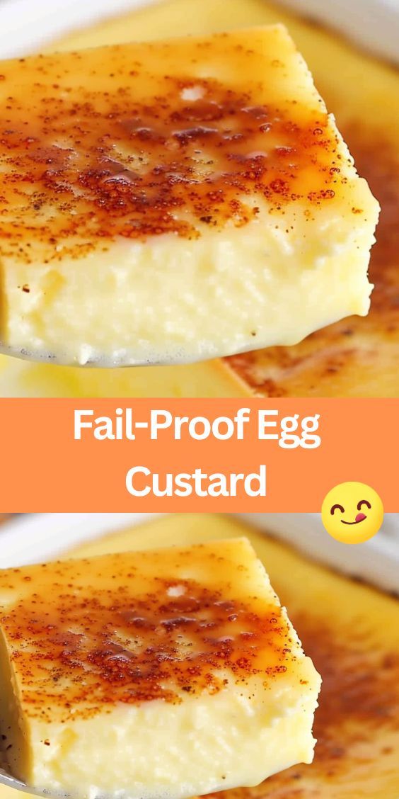 two pictures of food with the words fail proof egg custard