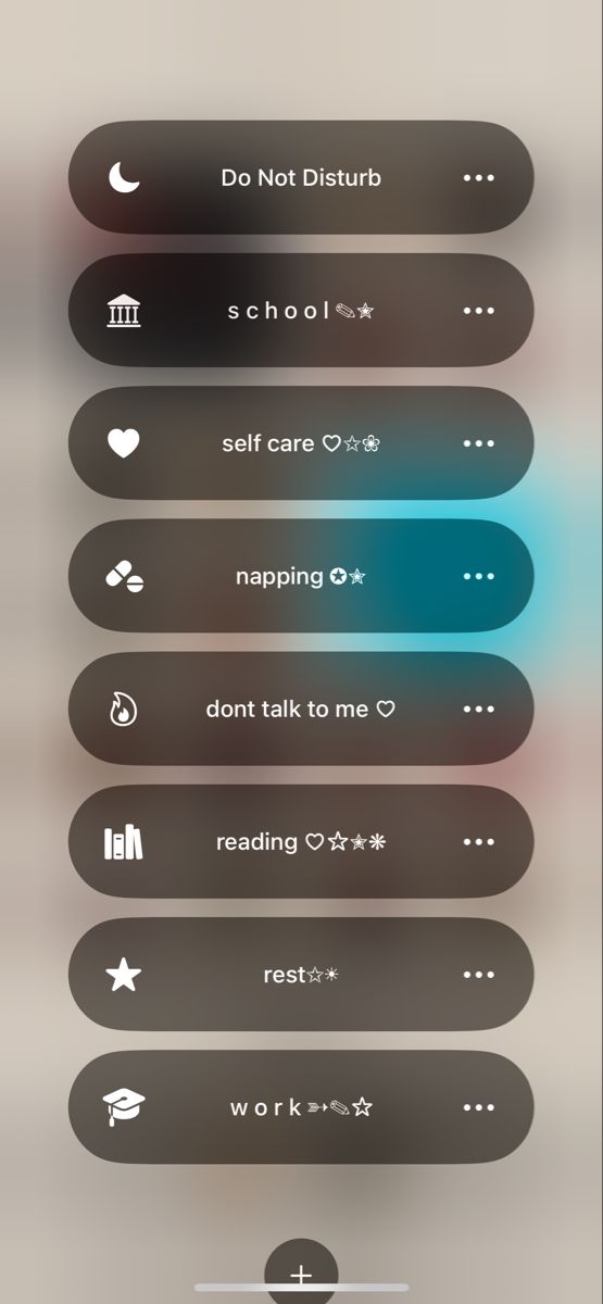 an iphone screen with the text do not disturb, school and self care on it