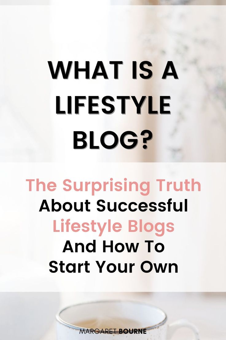 What is a lifestyle blog - the surprising truth about successful lifestyle blogs nd how to start your own Home Blog Post Ideas, Aesthetic Blog Ideas, Lifestyle Blog Aesthetic, Blog Article Design, Lifestyle Blog Ideas, Blogging 2024, Fall Blog Post Ideas, Blogging Aesthetic, Lifestyle Blog Topics