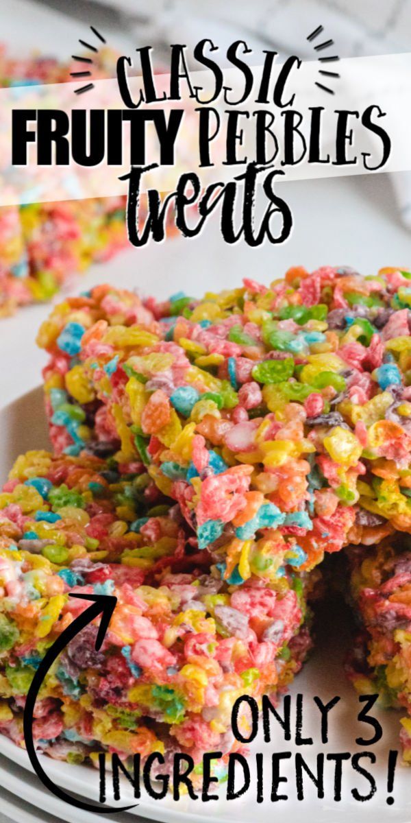 an image of fruity pebbles treats on a plate with the words, only 3 ingredients