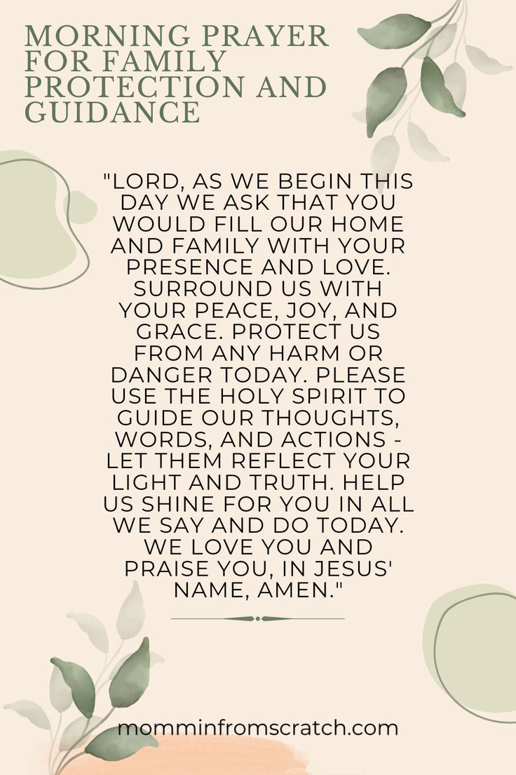 an image with the words morning prayer for family protection and guidance in green on white