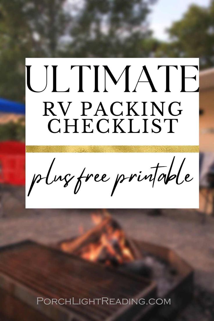 the ultimate rv packing checklist plus free printable