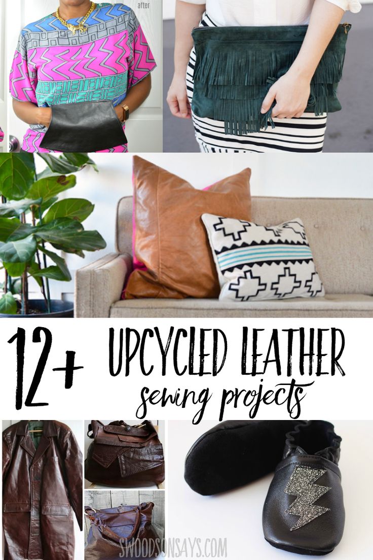 the 12 + upcycled leather sewing projects