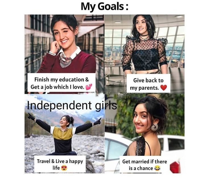 four different memes with the caption'my goals'in each one, and an image of two women on their cell phones