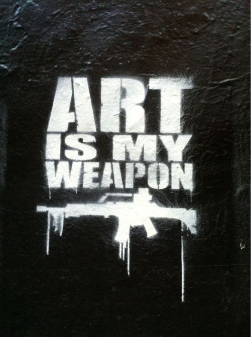 Art is my weapon urban spray paint stencil Stencil Street Art, Spray Paint Stencils, Stencil Graffiti, Paint Stencil, Protest Art, Spray Paint Art, Foto Art, Stencil Art, Paintball