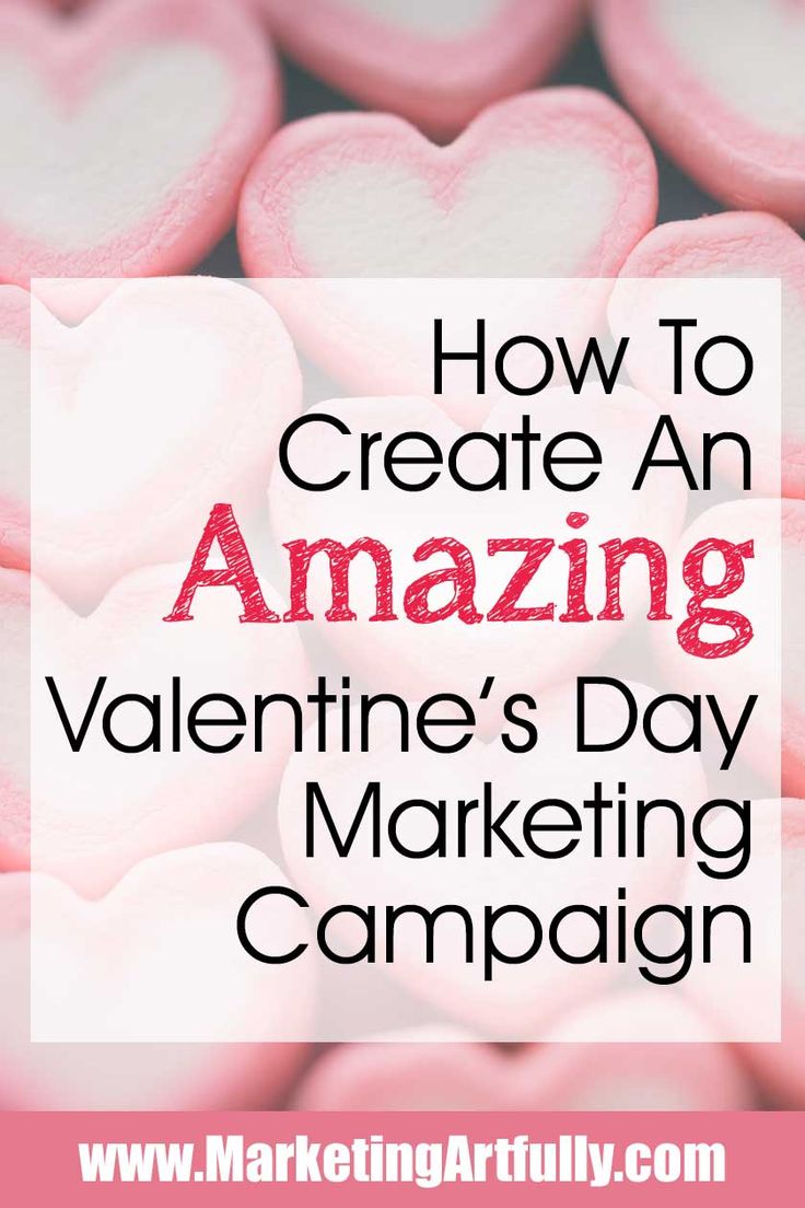 pink hearts with the words how to create an amazing valentine's day marketing campaign