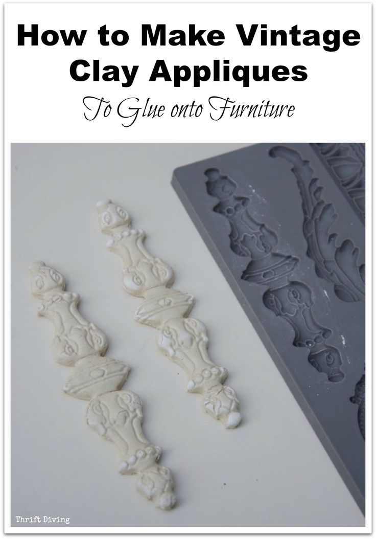 how to make vintage clay appliques for use on furniture and home decor projects