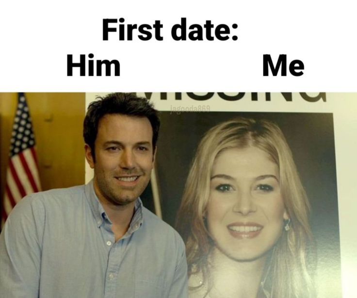 a man standing next to a poster with a woman's face and the caption reads, first date him