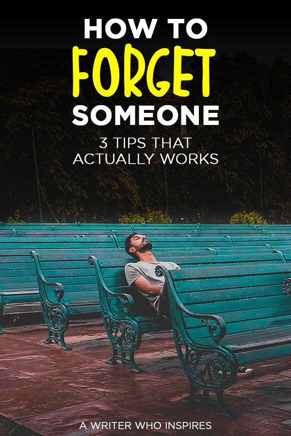 a man sitting on top of a green bench in front of blue benches with the words how to forget someone 3 tips that actually works