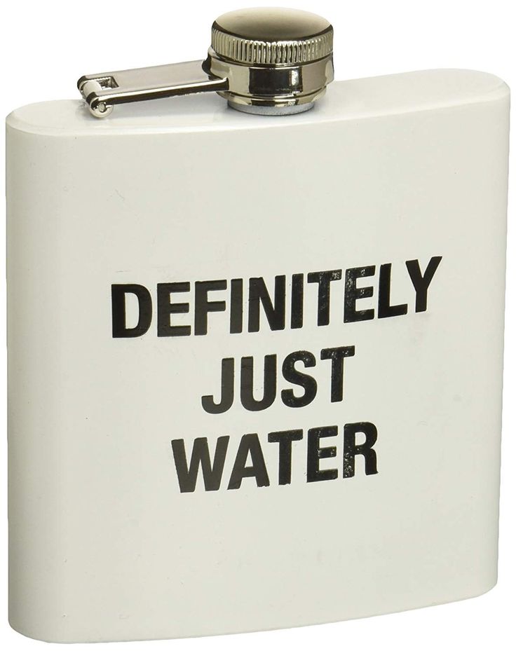 a flask with the words definitely just water written on it