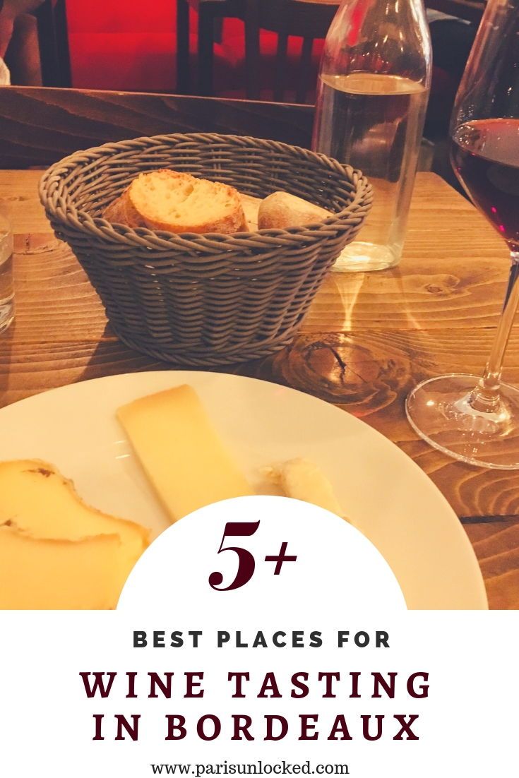 wine tasting in bordeaux with text overlay that reads 5 best places for wine tasting in bordeaux