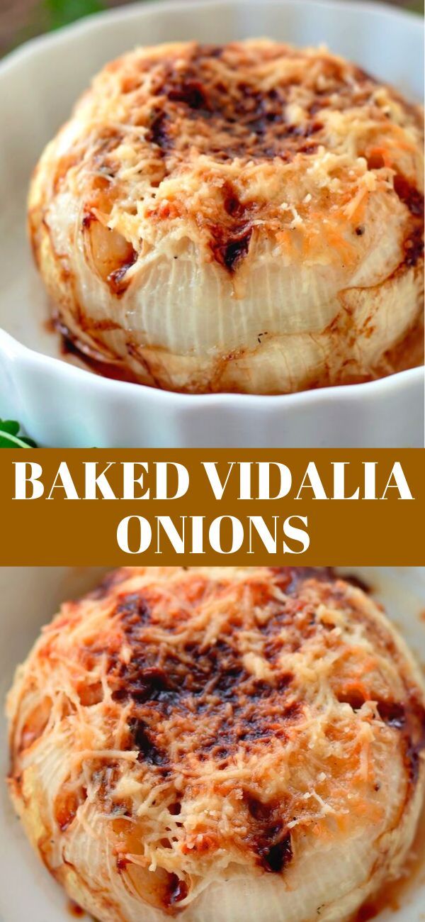 baked vidala onions in a white bowl on top of a plate with the title above it