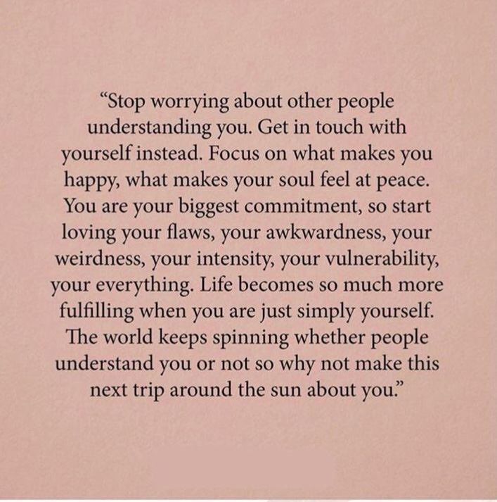 a pink background with the words stop worrying about other people understand you get in touch with yourself instead focus on what makes you happy