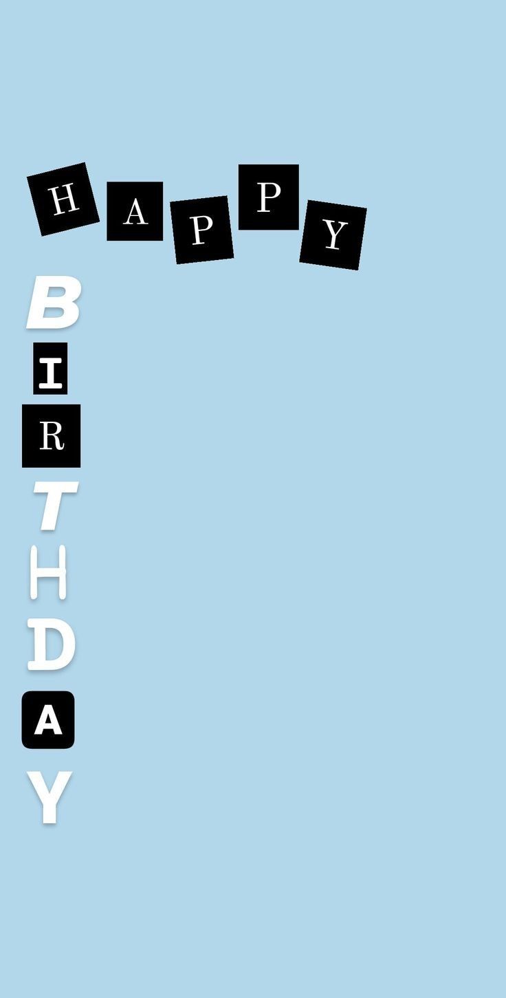 the words happy birthday spelled with blocks in black and white on a light blue background